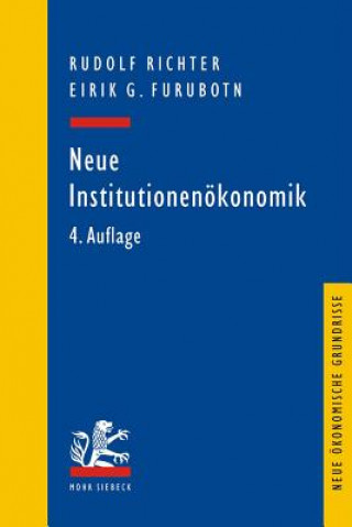 Kniha Neue Institutionenoekonomik Rudolf Richter