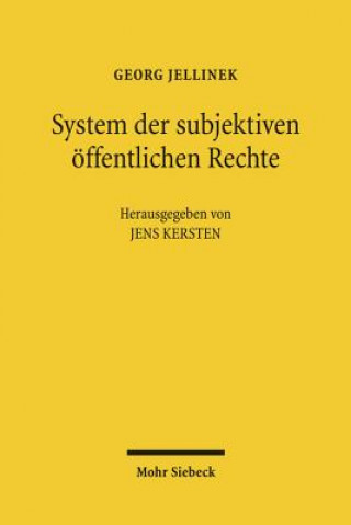 Kniha System der subjektiven oeffentlichen Rechte Georg Jellinek