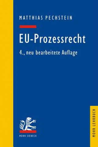Книга EU-Prozessrecht Matthias Pechstein