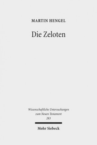 Kniha Die Zeloten Martin Hengel