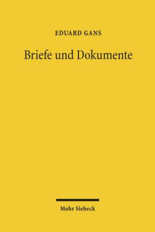 Buch Briefe und Dokumente Eduard Gans