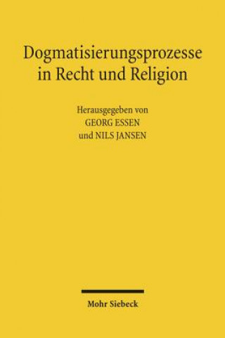 Knjiga Dogmatisierungsprozesse in Recht und Religion Nils Jansen