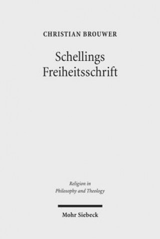 Buch Schellings Freiheitsschrift Christian Brouwer