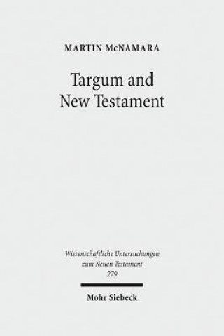 Könyv Targum and New Testament Martin McNamara