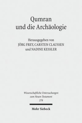 Carte Qumran und die Archaologie Jörg Frey