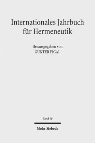 Livre Internationales Jahrbuch fur Hermeneutik Günter Figal