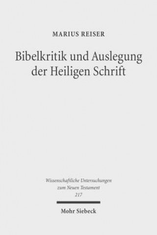 Könyv Bibelkritik und Auslegung der Heiligen Schrift Marius Reiser