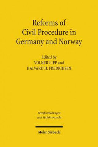 Könyv Reforms of Civil Procedure in Germany and Norway Volker Lipp