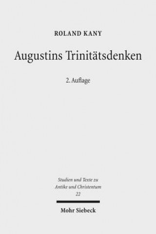 Könyv Augustins Trinitatsdenken Roland Kany