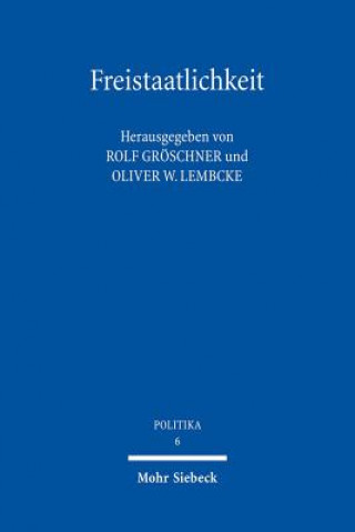 Carte Freistaatlichkeit Rolf Gröschner