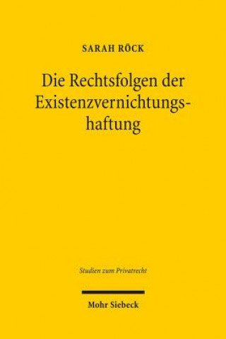 Buch Die Rechtsfolgen der Existenzvernichtungshaftung Sarah Röck