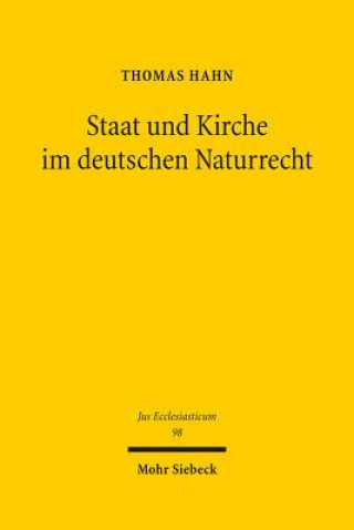 Carte Staat und Kirche im deutschen Naturrecht Thomas Hahn