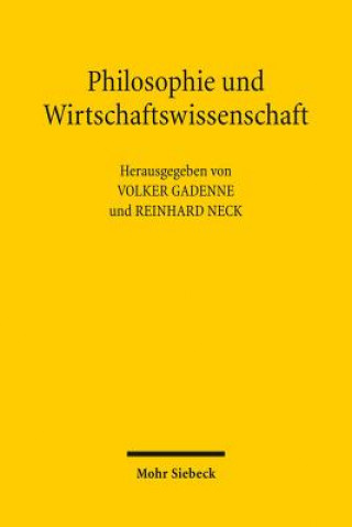 Kniha Philosophie und Wirtschaftswissenschaft Volker Gadenne