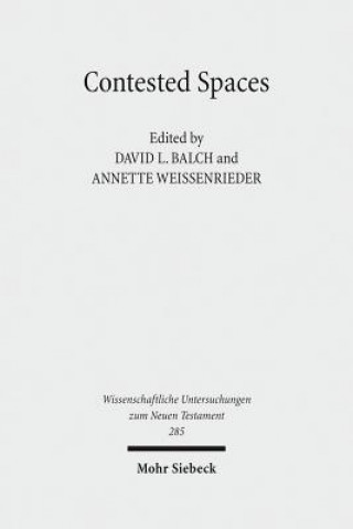 Buch Contested Spaces Annette Weissenrieder