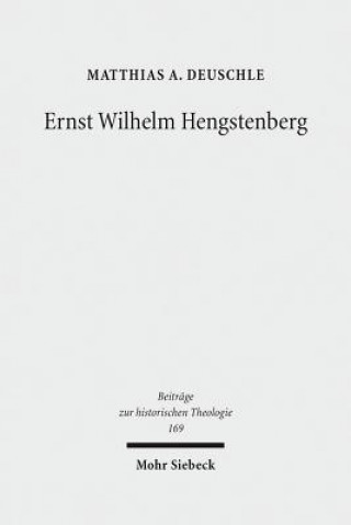 Buch Ernst Wilhelm Hengstenberg Matthias A. Deuschle