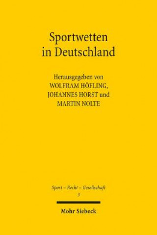 Kniha Sportwetten in Deutschland Wolfram Höfling