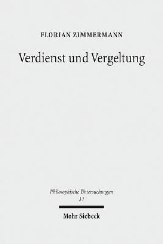 Kniha Verdienst und Vergeltung Florian Zimmermann