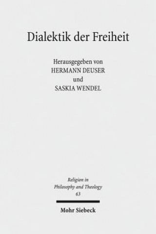 Carte Dialektik der Freiheit Hermann Deuser