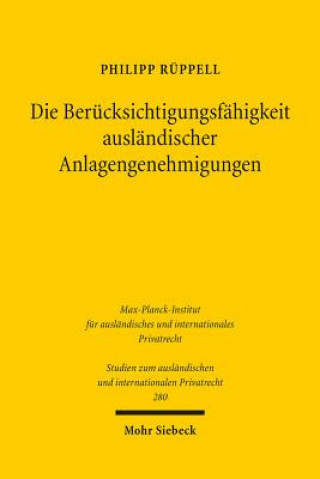 Buch Die Berucksichtigungsfahigkeit auslandischer Anlagengenehmigungen Philipp Rüppell