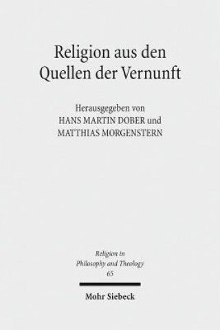 Kniha Religion aus den Quellen der Vernunft Hans M. Dober