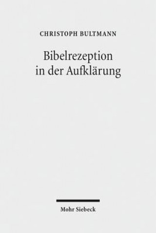 Book Bibelrezeption in der Aufklarung Christoph Bultmann