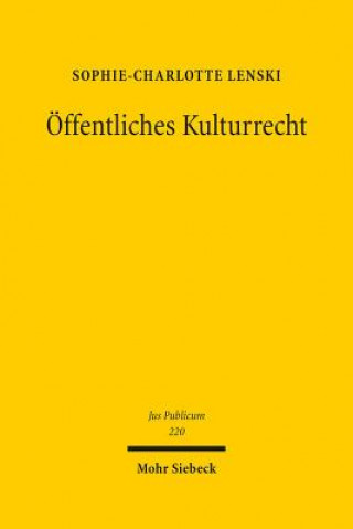 Kniha OEffentliches Kulturrecht Sophie-Charlotte Lenski