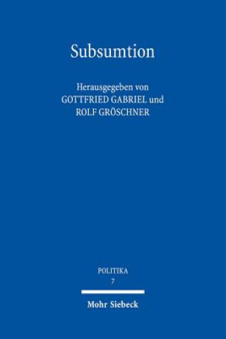 Knjiga Subsumtion Gottfried Gabriel