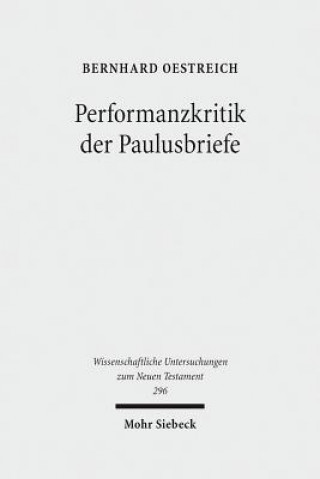 Carte Performanzkritik der Paulusbriefe Bernhard Oestreich