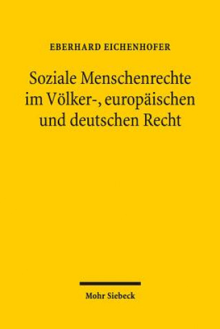 Carte Soziale Menschenrechte im Voelker-, europaischen und deutschen Recht Eberhard Eichenhofer