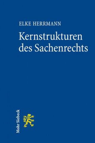 Kniha Kernstrukturen des Sachenrechts Elke Herrmann