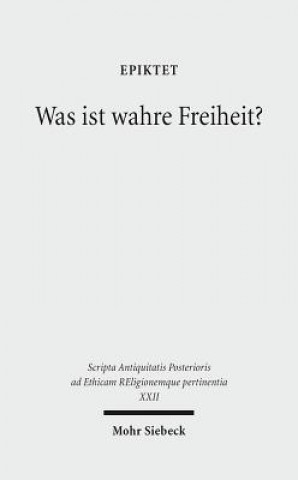 Buch Was ist wahre Freiheit? Epiktet