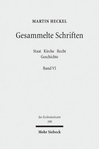 Kniha Gesammelte Schriften Martin Heckel