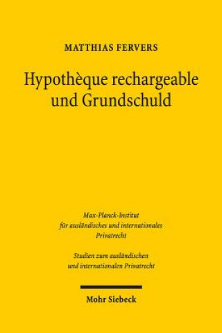 Könyv Hypotheque rechargeable und Grundschuld Matthias Fervers