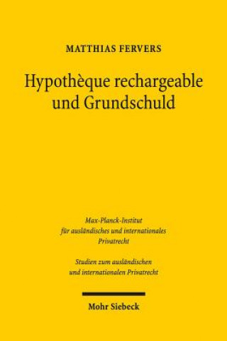 Knjiga Hypotheque rechargeable und Grundschuld Matthias Fervers