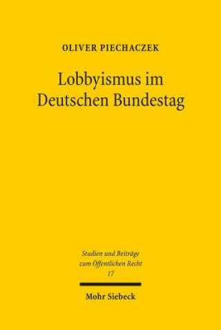 Book Lobbyismus im Deutschen Bundestag Oliver Piechaczek