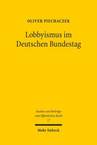 Buch Lobbyismus im Deutschen Bundestag Oliver Piechaczek