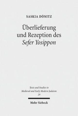 Kniha UEberlieferung und Rezeption des Sefer Yosippon Saskia Dönitz