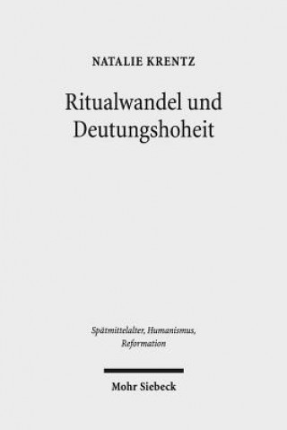 Kniha Ritualwandel und Deutungshoheit Natalie Krentz