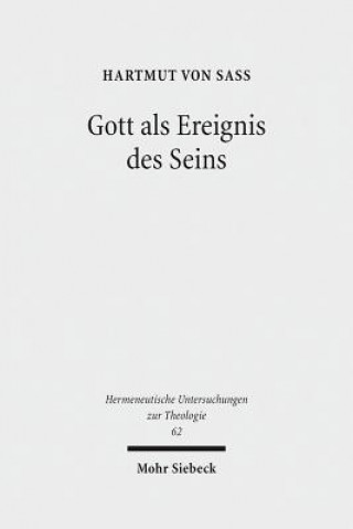 Kniha Gott als Ereignis des Seins Hartmut von Sass