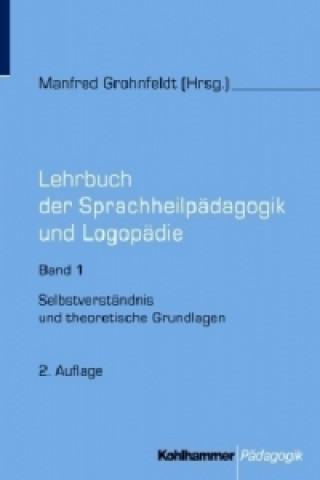 Kniha Selbstverständnis und theoretische Grundlagen Manfred Grohnfeldt