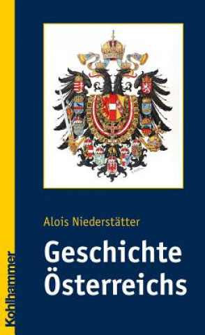 Книга Geschichte Österreichs Alois Niederstätter