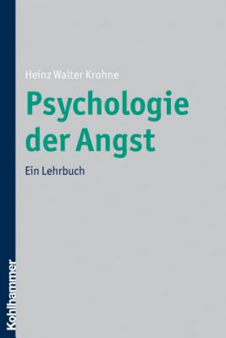 Книга Psychologie der Angst Heinz W. Krohne