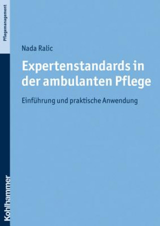 Buch Expertenstandards in der ambulanten Pflege Nada Ralic