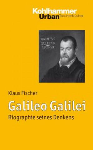 Kniha Galileo Galilei Klaus Fischer