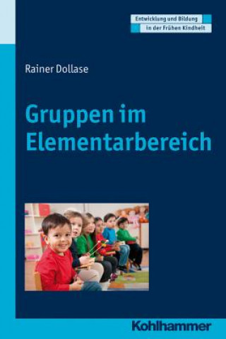 Książka Gruppen im Elementarbereich Rainer Dollase