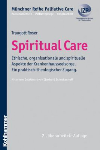 Kniha Spiritual Care Traugott Roser