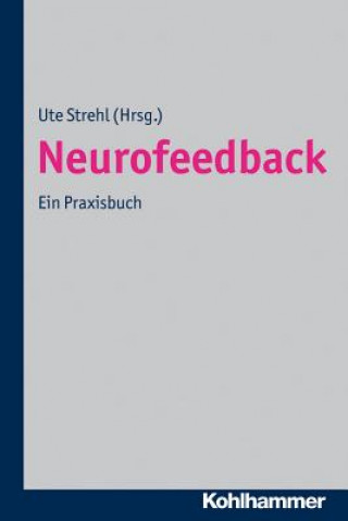 Kniha Neurofeedback Ute Strehl