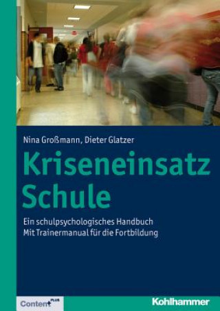 Książka Kriseneinsatz Schule Nina Großmann