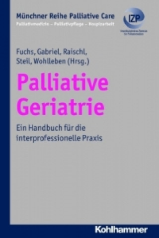 Könyv Palliative Geriatrie Christoph Fuchs