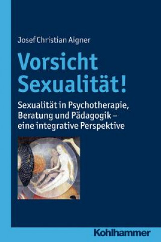 Carte Vorsicht Sexualität! Josef C. Aigner